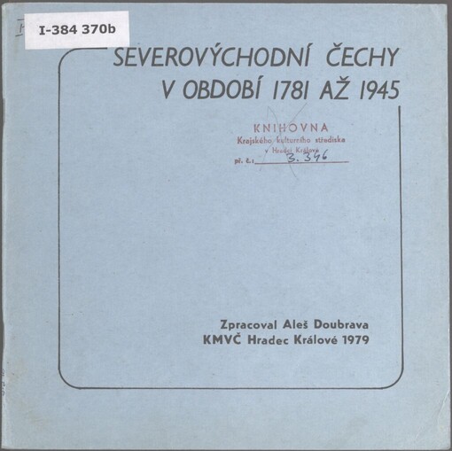 Severovýchodní Čechy v období 1781 až 1945