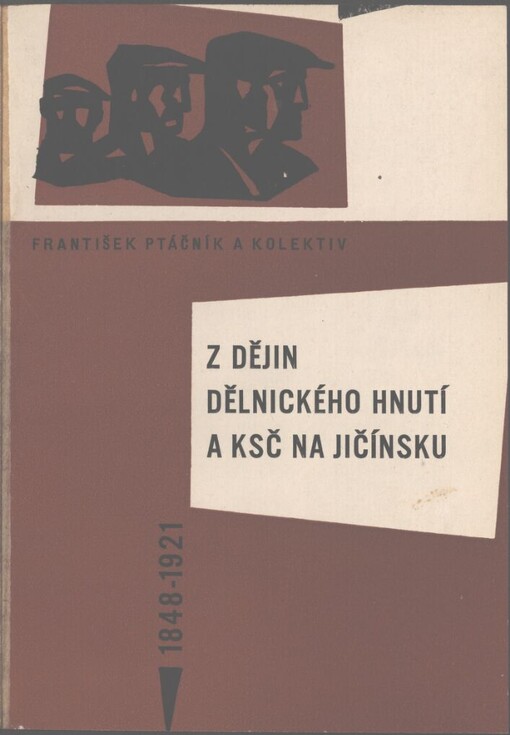 Z dějin dělnického hnutí a KSČ na Jičínsku
