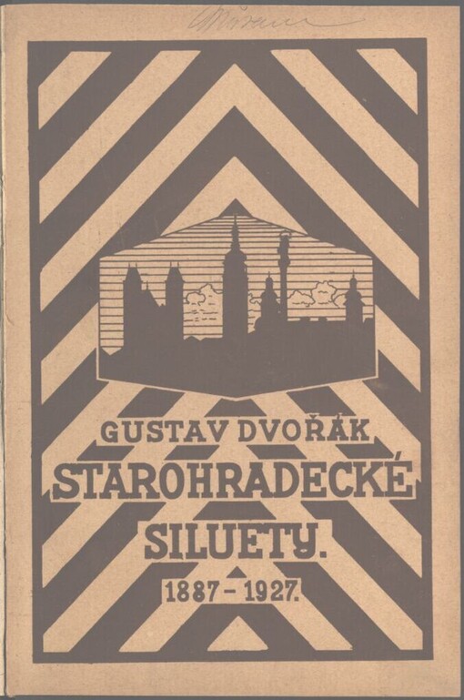 Starohradecké siluety: 1887-1927