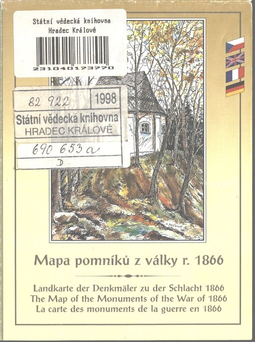Mapa pomníků z války r. 1866: Landkarte der Denkmäler zu der Schlacht 1866 = The map of the monuments of the war of 1866 = La carte des monuments de la guerre en 1866