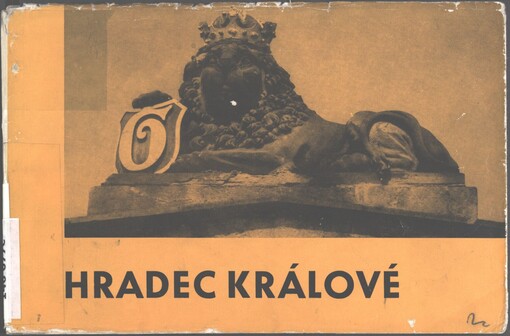 Hradec Králové: průvodce památkami okresu Hradec Králové