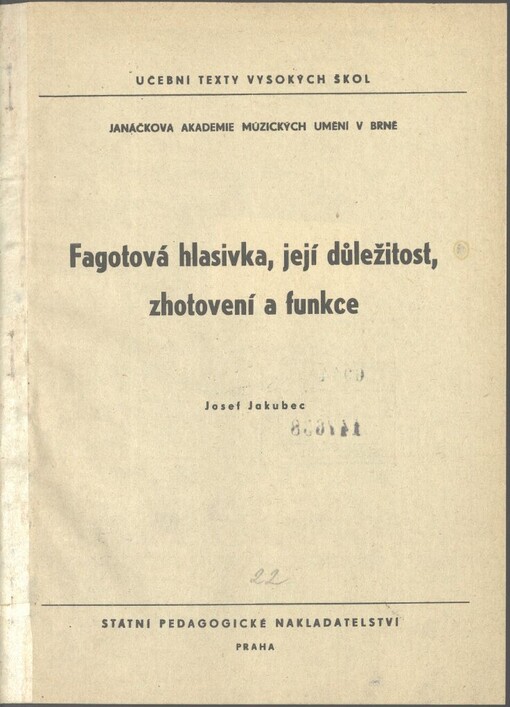 Fagotová hlasivka, její důležitost, zhotovení a funkce
