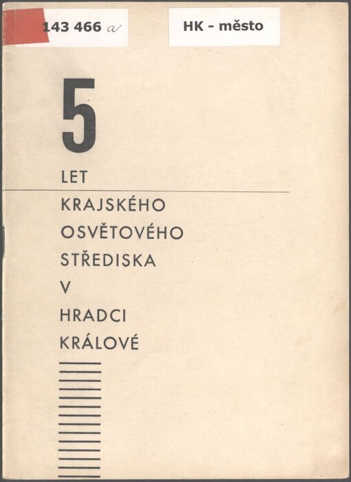 5 let Krajského osvětového střediska v Hradci Králové