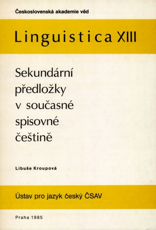 Sekundární předložky v současné spisovné češtině