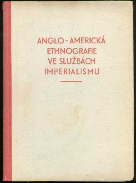 Anglo-americká ethnografie ve službách imperialismu