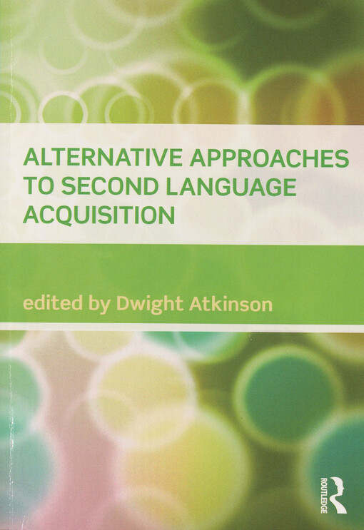 Alternative approaches to second language acquisition