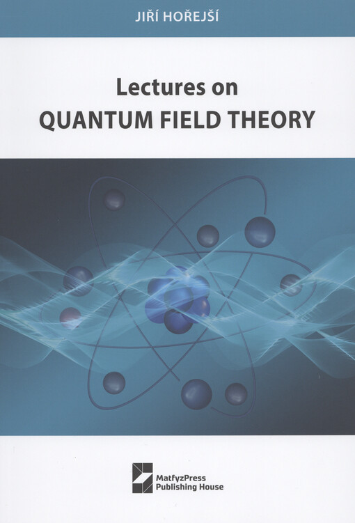 Lectures on quantum field theory