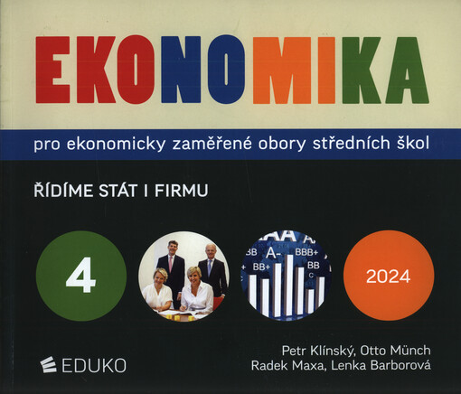 Ekonomika pro ekonomicky zaměřené obory středních škol. 4, Řídíme stát i firmu