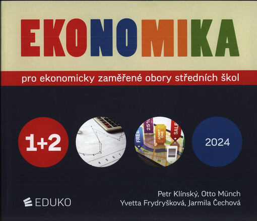Ekonomika pro ekonomicky zaměřené obory středních škol