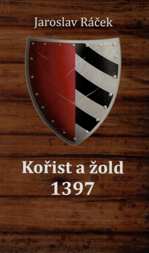 Kořist a žold 1397