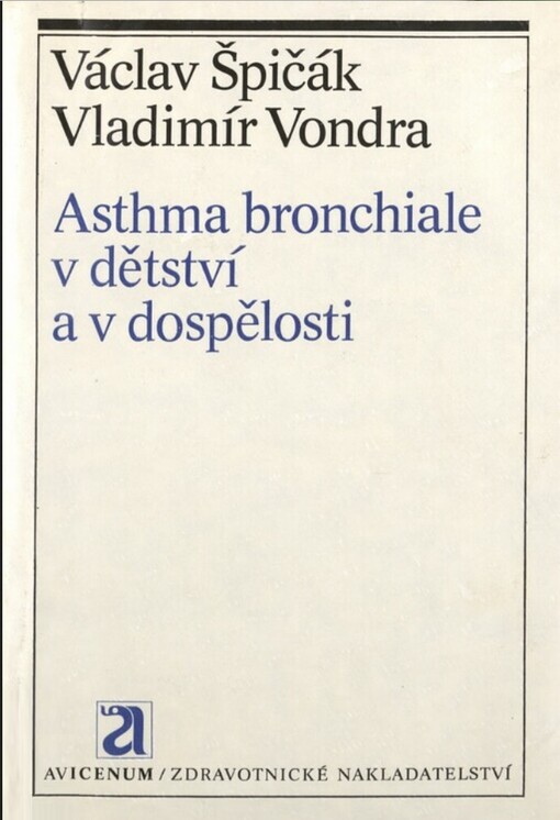 Asthma bronchiale v dětství a v dospělosti