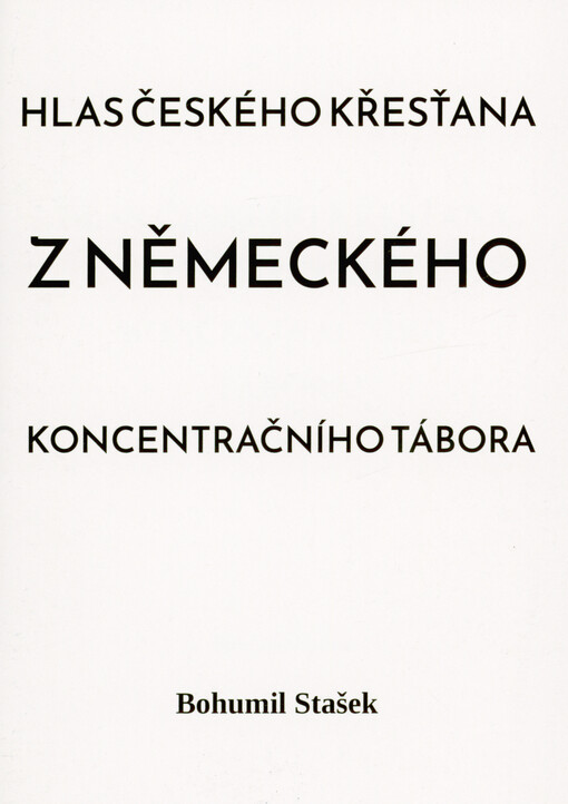 Hlas českého křesťana z německého koncentračního tábora