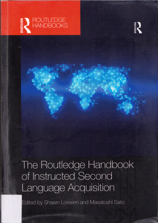 The Routledge handbook of instructed second language acquisition