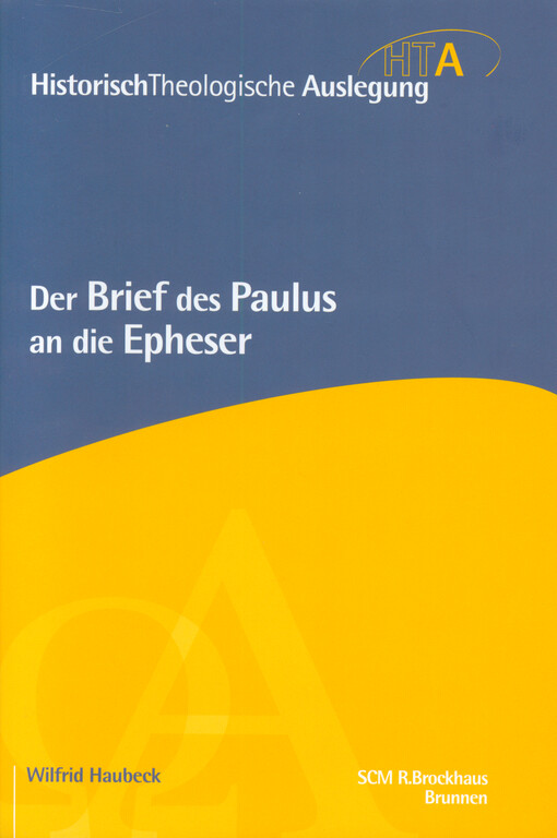 Der Brief des Paulus an die Epheser