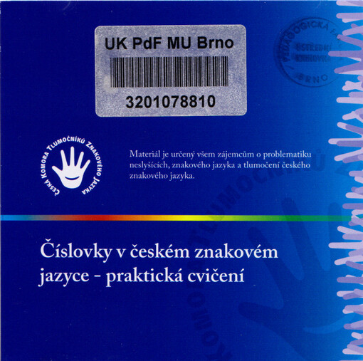 Číslovky v českém znakovém jazyce - praktická cvičení