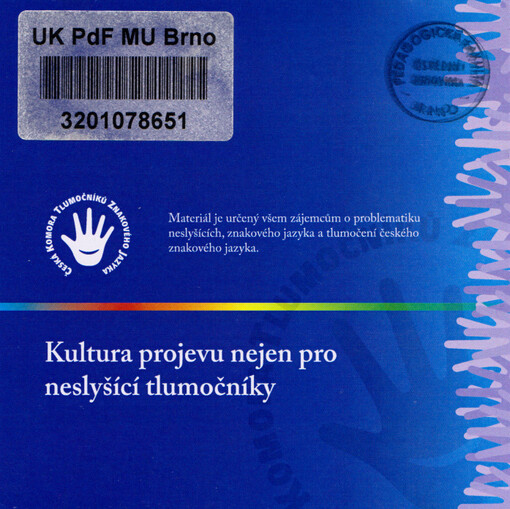 Kultura projevu nejen pro neslyšící tlumočníky