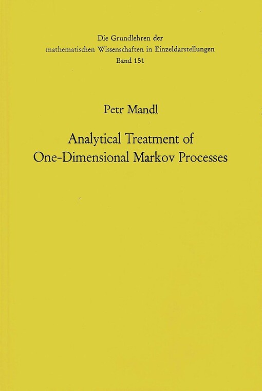 Analytical Treatment of One-dimensional Markov Processes