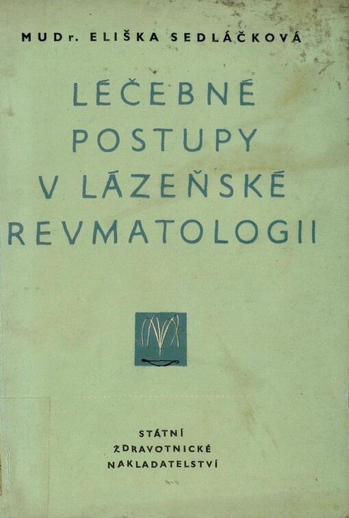 Léčebné postupy v lázeňské revmatologii