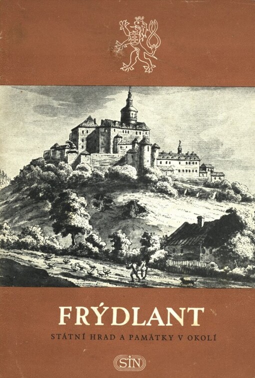 Frýdlant :Státní hrad a památky v okolí