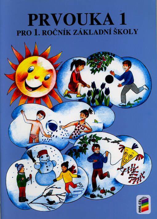 Prvouka 1 : pro 1. ročník základní školy