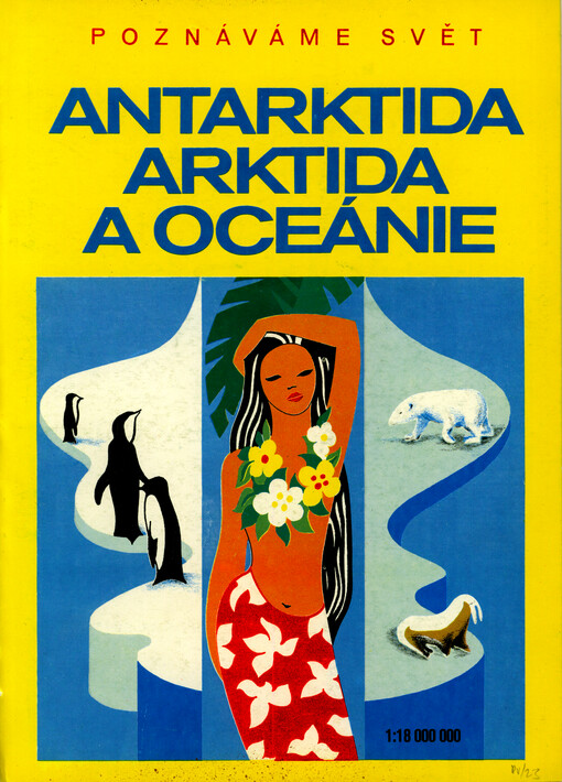 Antarktida, Arktida a Oceánie