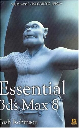 Essential 3ds Max 8