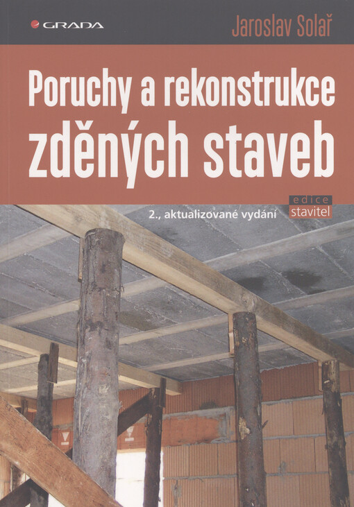 Poruchy a rekonstrukce zděných staveb