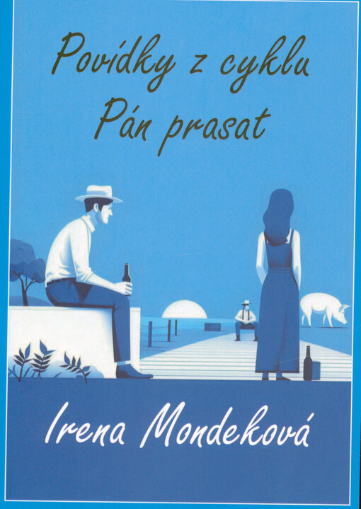 Povídky z cyklu Pán prasat