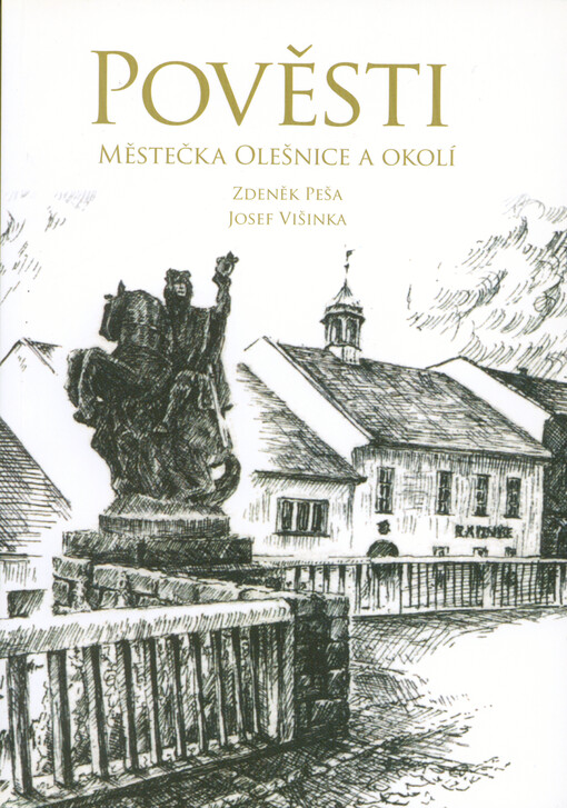 Pověsti městečka Olešnice a okolí