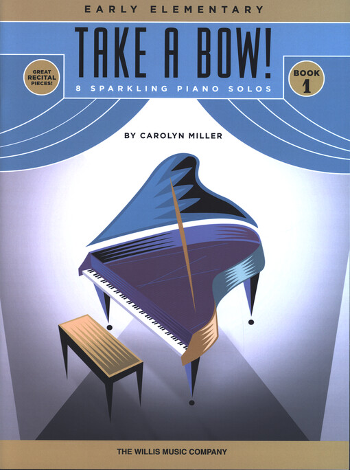 Take a Bow! Book 1