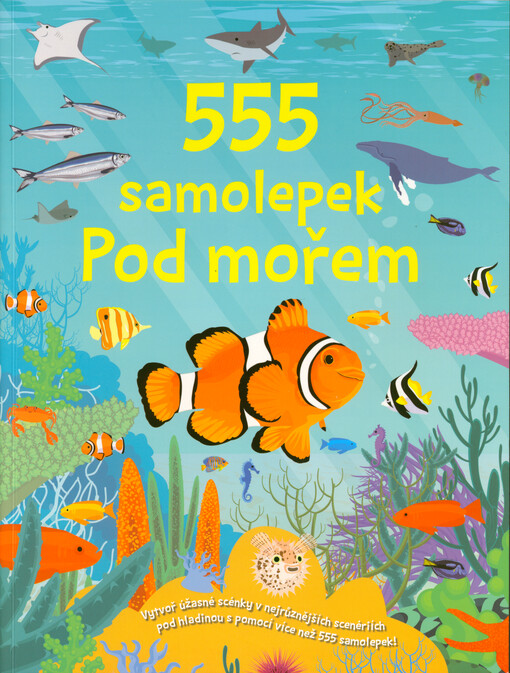555 samolepek. Pod mořem