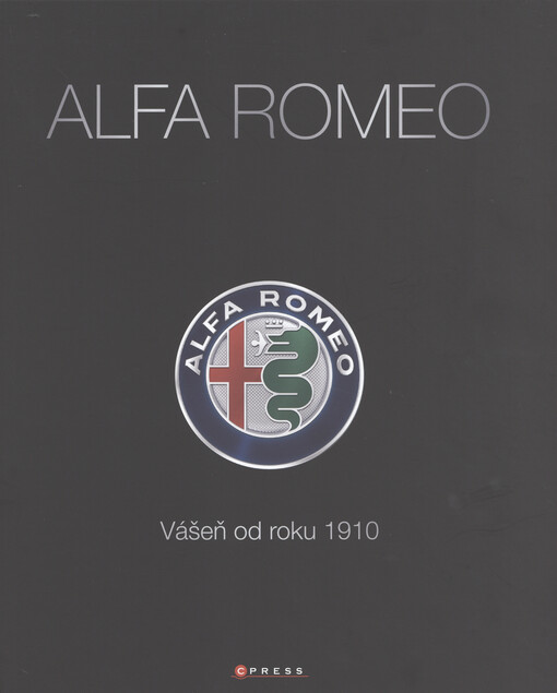 Alfa Romeo : vášeň od roku 1910