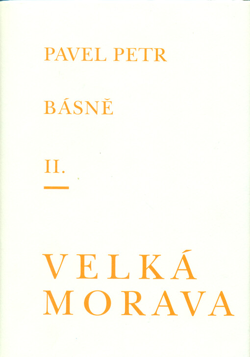 Básně. II., Velká Morava