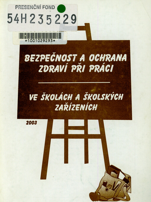 Bezpečnost a ochrana zdraví při práci ve školách a školských zařízeních