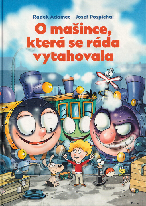 O mašince, která se ráda vytahovala