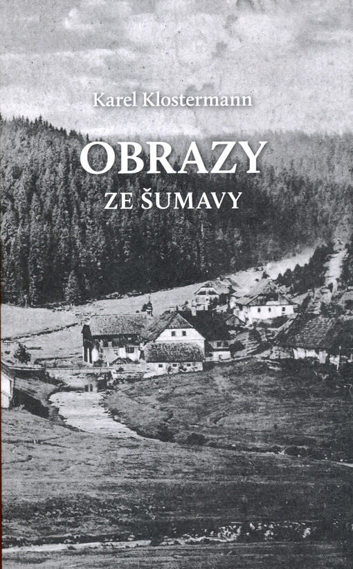Obrazy ze Šumavy