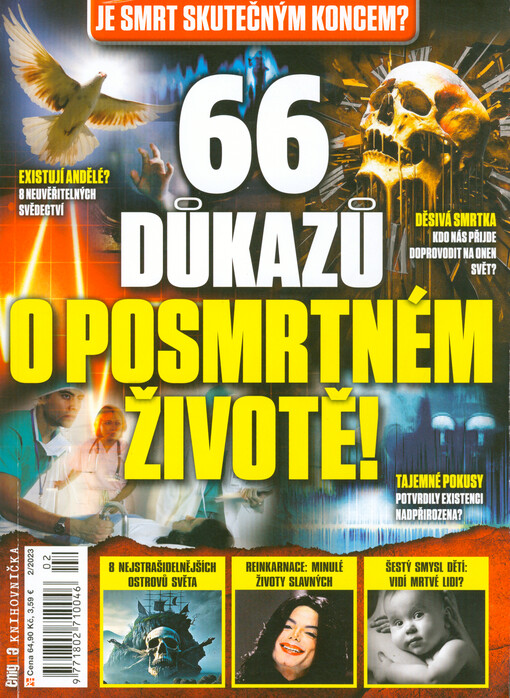 66 důkazů o posmrtném životě! : je smrt skutečným koncem?