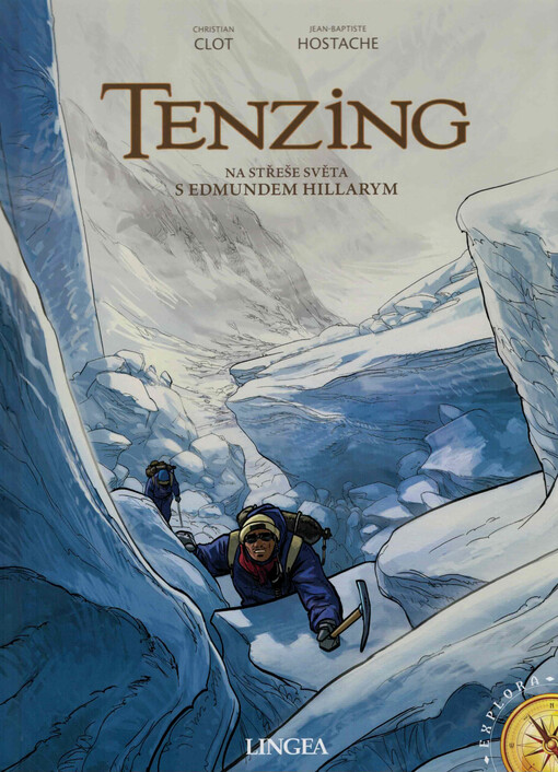 Tenzing : na střeše světa s Edmundem Hillarym