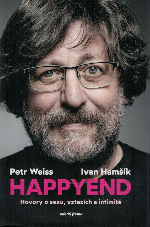 Happyend : hovory o sexu, vztazích a intimitě