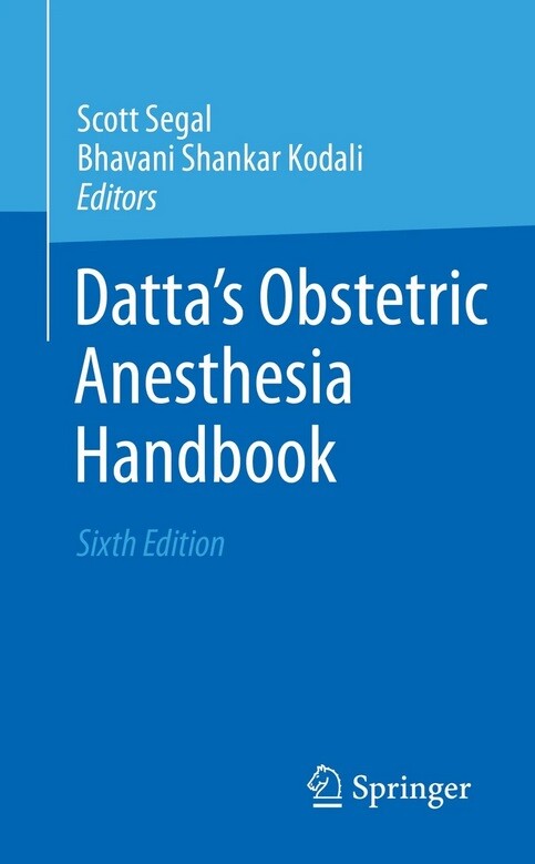 Datta's obstetric anesthesia handbook