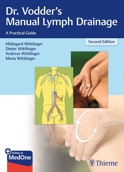 Dr. Vodder's manual lymph drainage : a practical guide