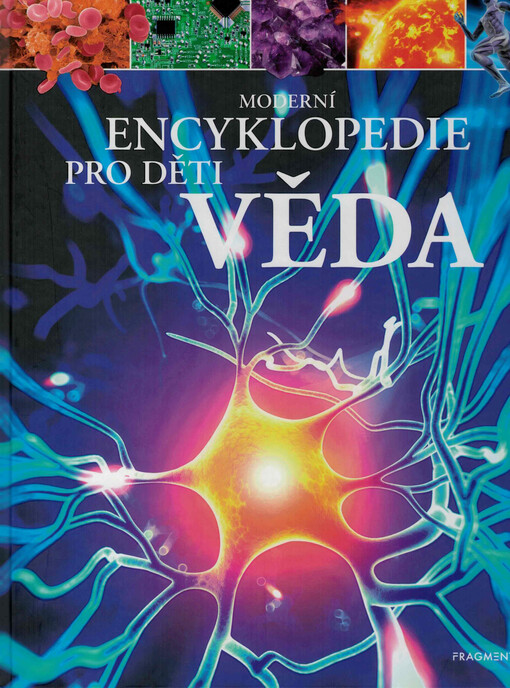 Moderní encyklopedie pro děti. Věda