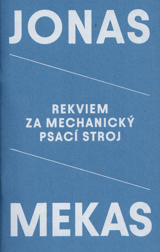 Rekviem za mechanický psací stroj