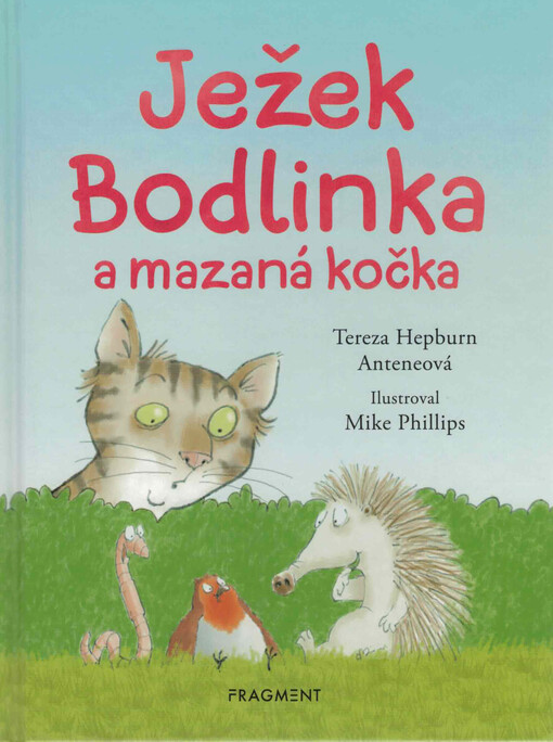 Ježek Bodlinka a mazaná kočka