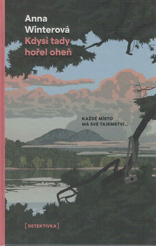 Kdysi tady hořel oheň