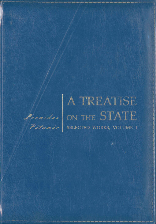 A treatise on the state : selected works. Volume I