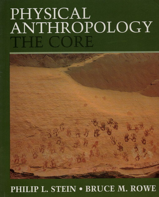 Physical anthropology : the core