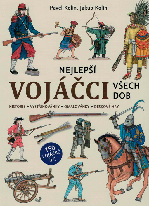 Nejlepší vojáčci všech dob