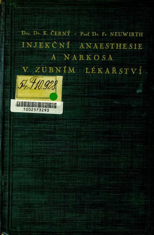 Injekční anaesthesie a narkosa v zubním lékařství