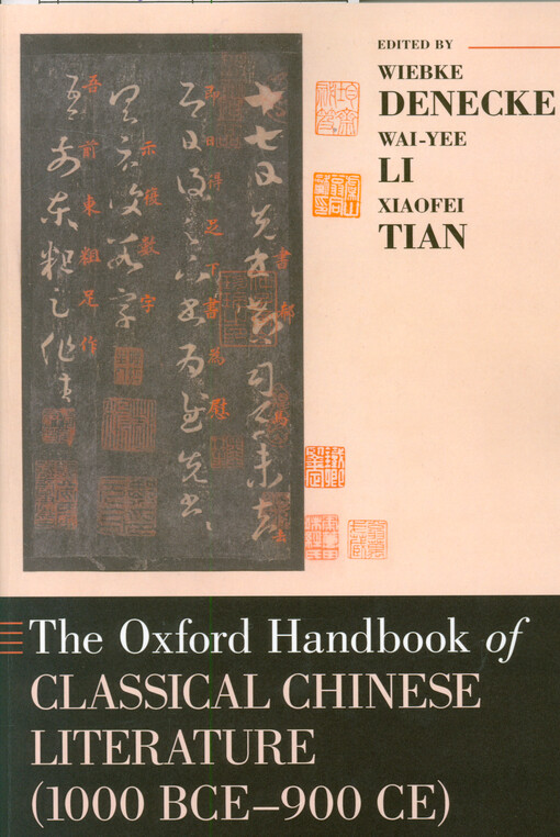 The Oxford handbook of classical Chinese literature (1000 BCE-900 CE)